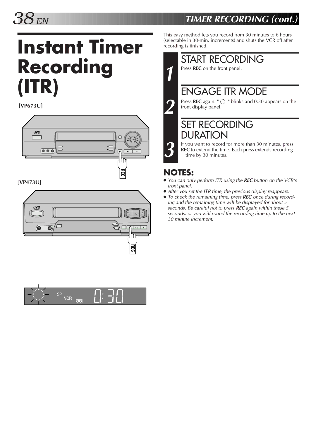 JVC HR-VP473U, HR-VP673U manual Instant Timer Recording ITR, Engage ITR Mode, SET Recording, Duration 