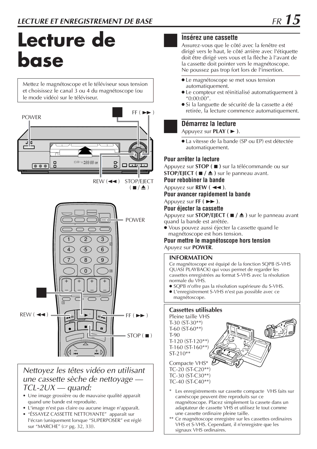 JVC HR-VP58U manual Lecture de base, Insérez une cassette 