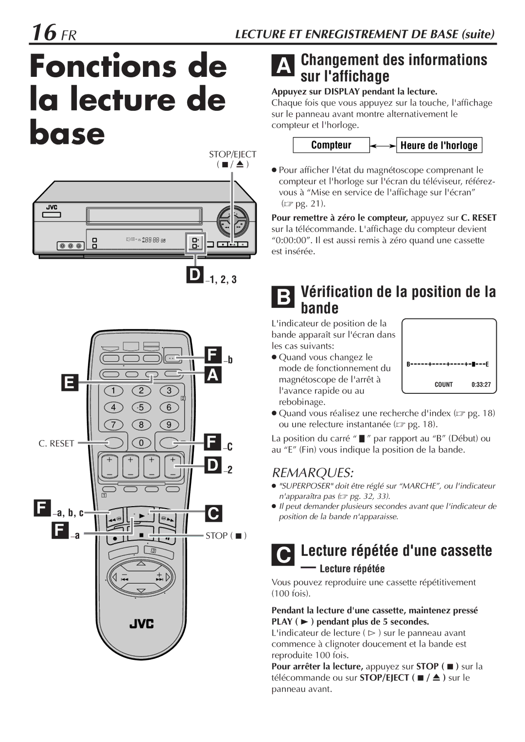 JVC HR-VP58U manual Fonctions de la lecture de base, 16 FR, Lecture répétée dune cassette 