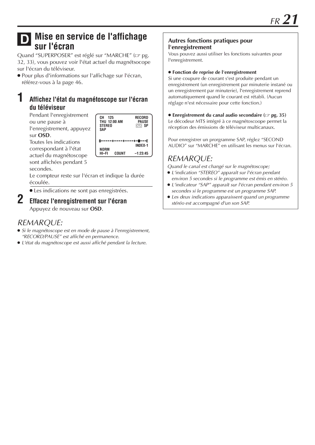 JVC HR-VP58U manual Mise en service de laffichage sur lécran, Affichez létat du magnétoscope sur lécran du téléviseur 