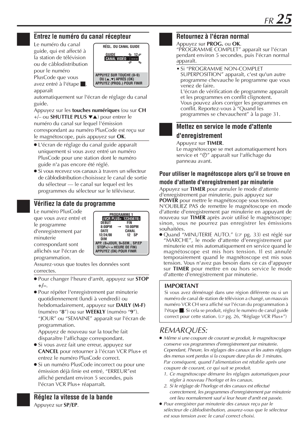 JVC HR-VP58U manual Entrez le numéro du canal récepteur, Vérifiez la date du programme 