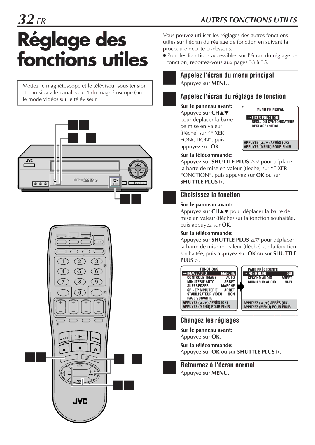 JVC HR-VP58U manual Réglage des fonctions utiles, 32 FR, Appelez lécran du réglage de fonction, Choisissez la fonction 