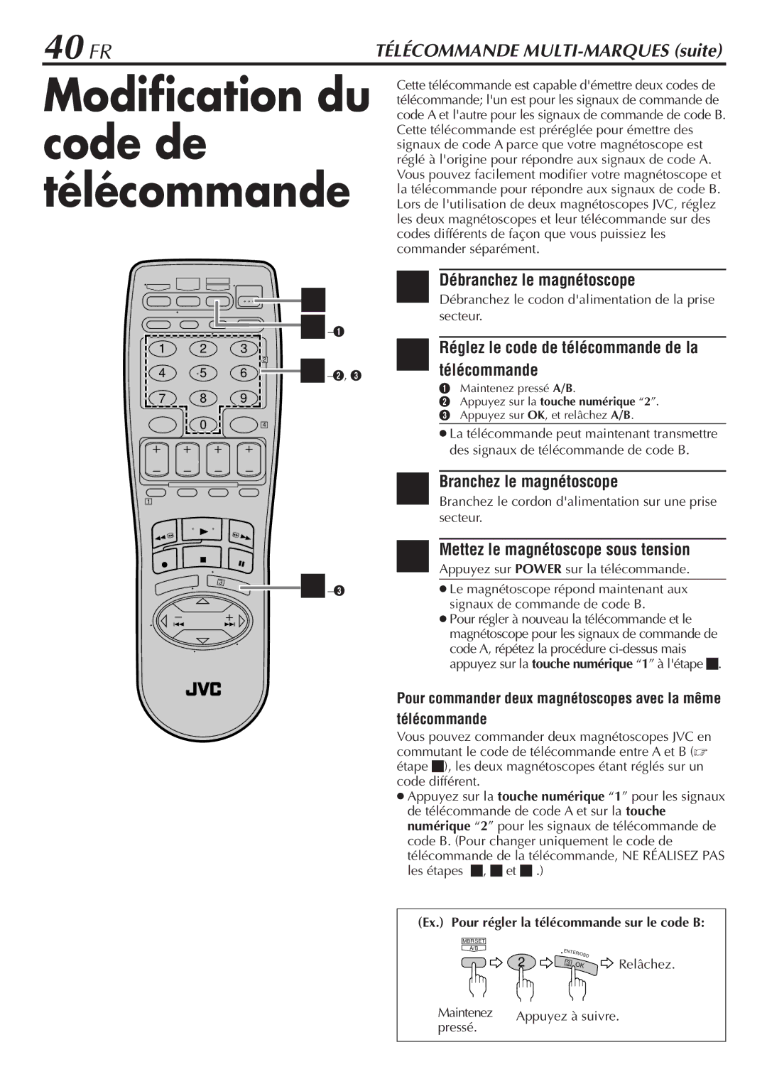 JVC HR-VP58U manual Modification du code de télécommande, 40 FR, Réglez le code de télécommande de la télécommande 