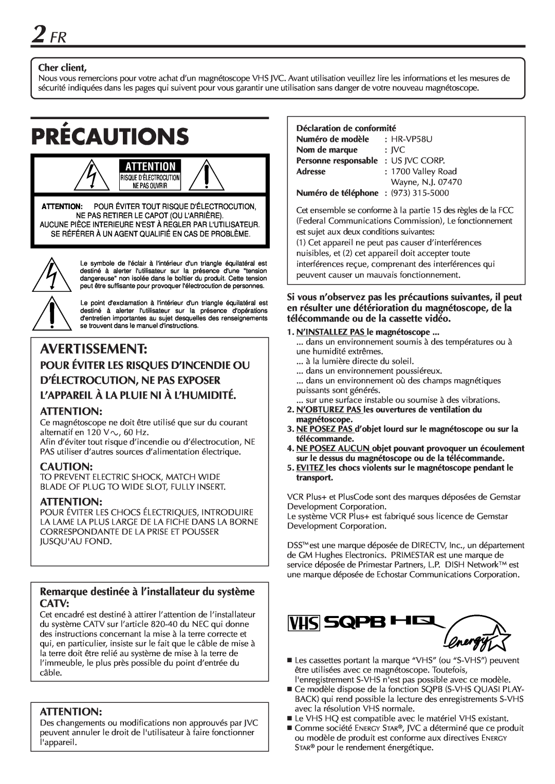 JVC HR-VP58U manual 2 FR, Précautions, Avertissement, Déclaration de conformité, Nom de marque, Adresse 