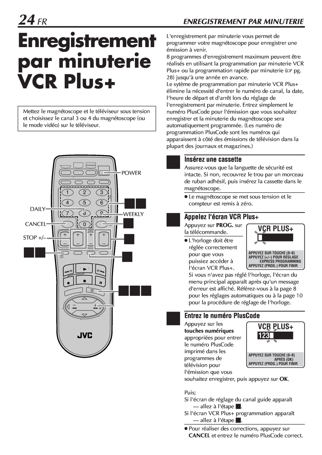 JVC HR-VP58U manual Enregistrement par minuterie VCR Plus+, 24 FR, Entrez le numéro PlusCode, Enregistrement Par Minuterie 