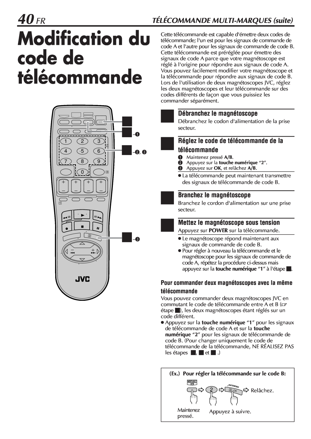 JVC HR-VP58U manual Modification du code de télécommande, 40 FR, 2 Réglez le code de télécommande de la télécommande 
