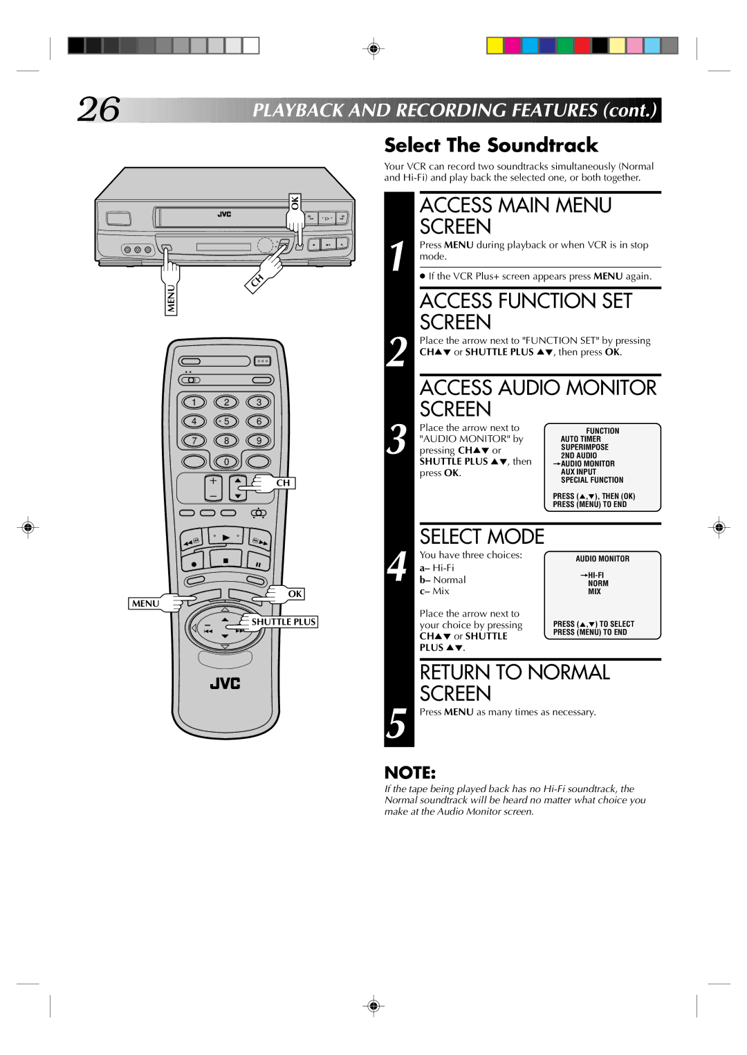 JVC HR-VP636U manual Access Function SET, Access Audio Monitor, Return to Normal, Playback and Recording Features 