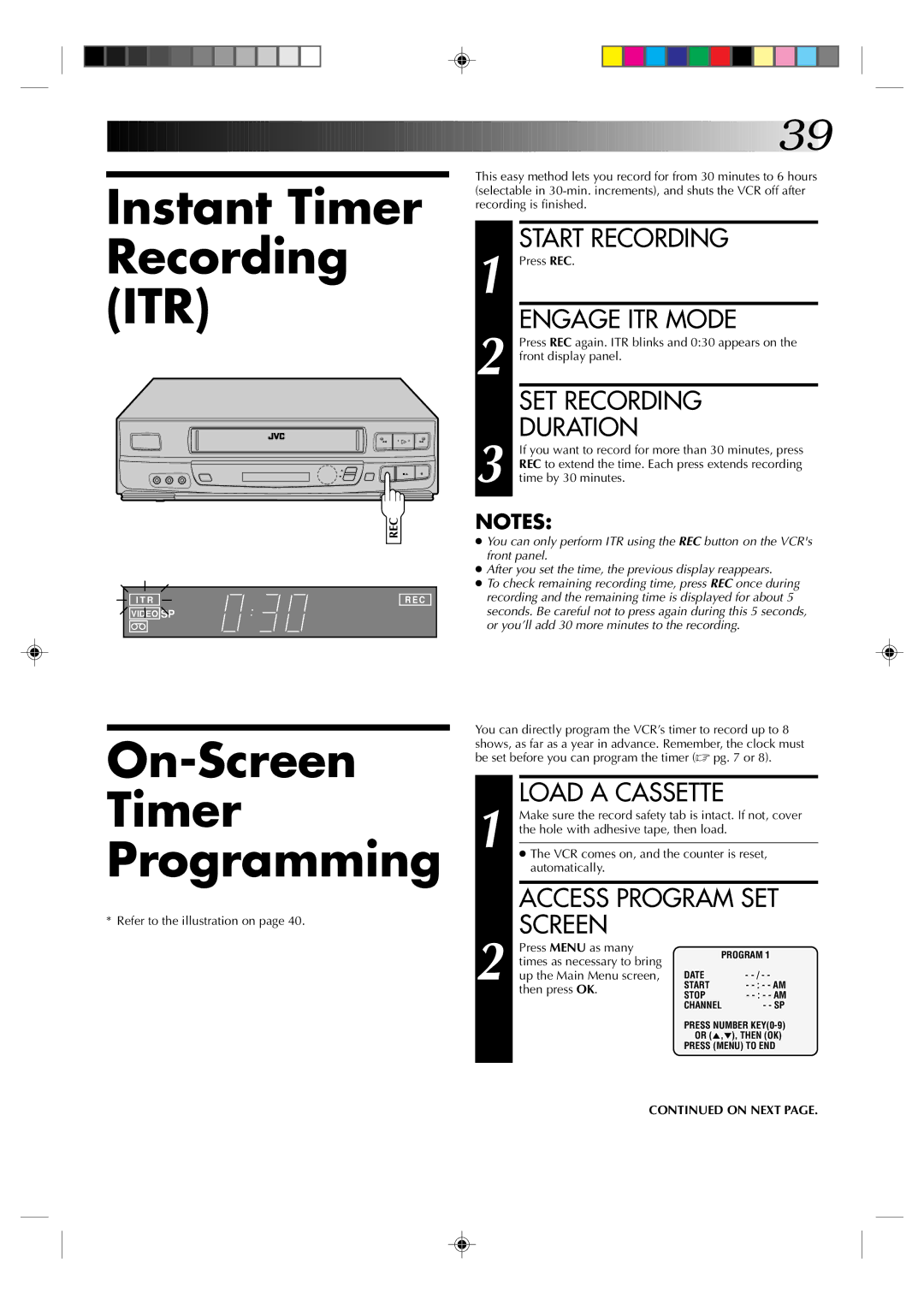 JVC HR-VP636U manual Instant Timer Recording ITR, On-Screen Timer Programming, Engage ITR Mode, SET Recording Duration 