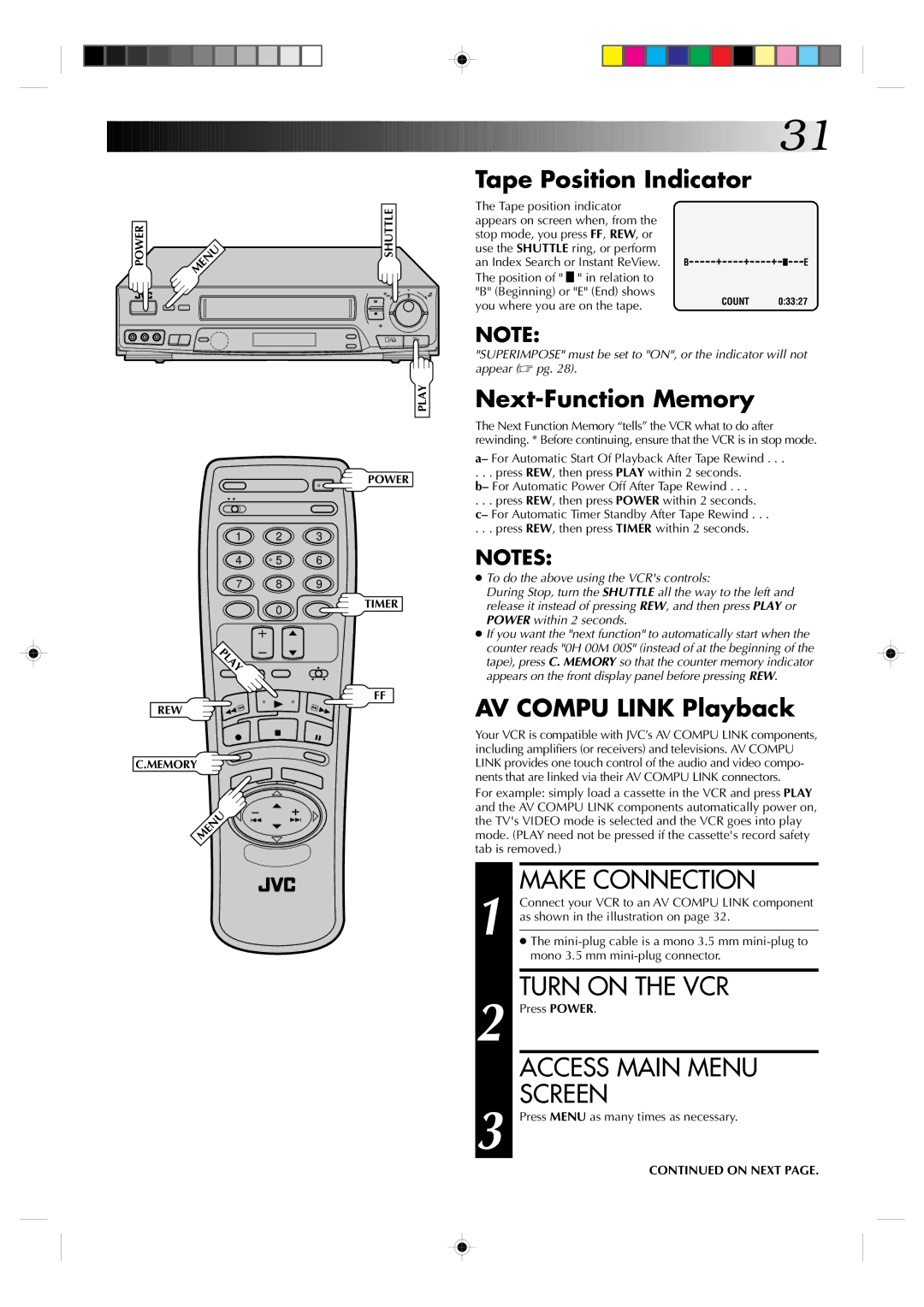 JVC HR-VP638U manual Make Connection, Tape Position Indicator, Next-Function Memory, AV Compu Link Playback 