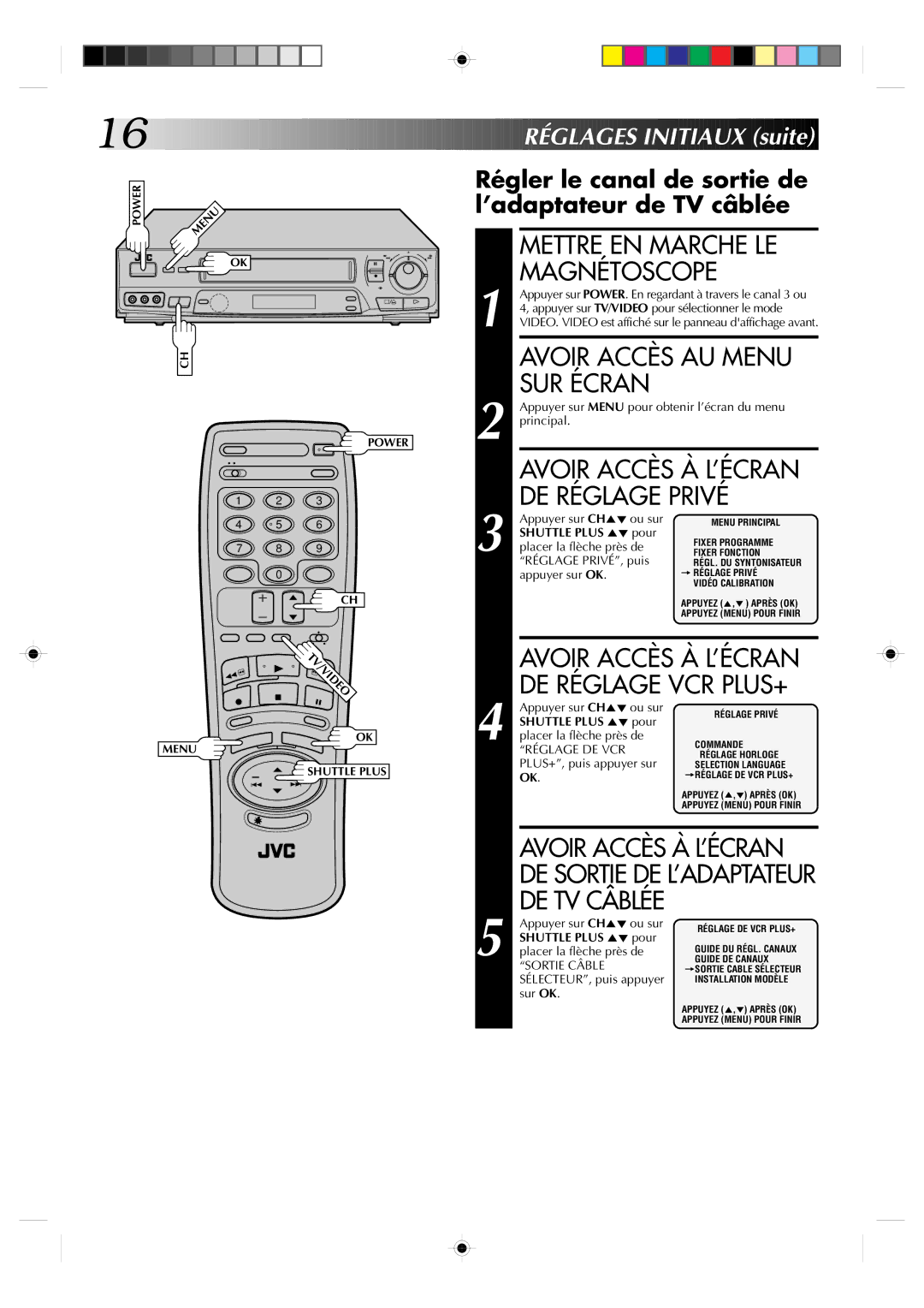 JVC HR-VP639U manual Mettre EN Marche LE, DE Réglage VCR PLUS+, Régler le canal de sortie de l’adaptateur de TV câblée 