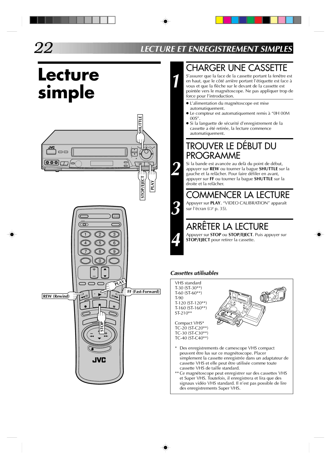 JVC HR-VP639U manual Lecture simple, Charger UNE Cassette, Trouver LE Début DU Programme, Arrêter LA Lecture 