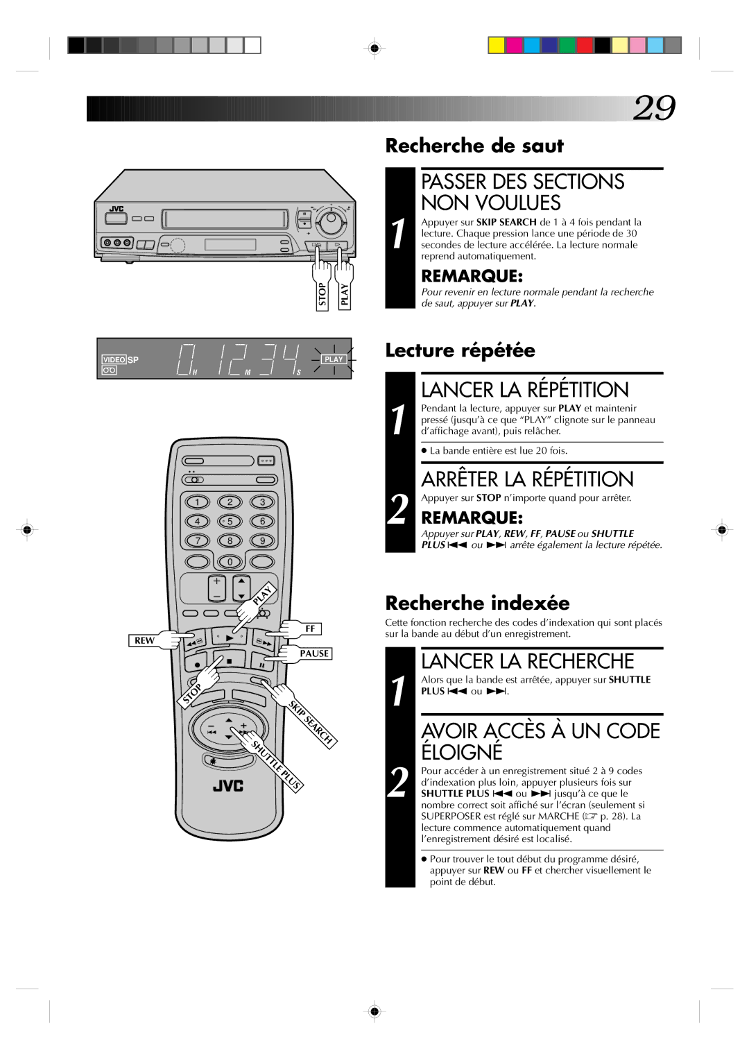 JVC HR-VP639U manual Passer DES Sections NON Voulues, Lancer LA Répétition, Lancer LA Recherche, Éloigné 