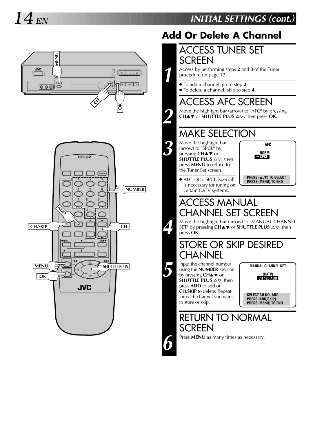 JVC HR-VP646U manual Access Tuner SET Screen, Access AFC Screen, Make Selection, Store or Skip Desired Channel 