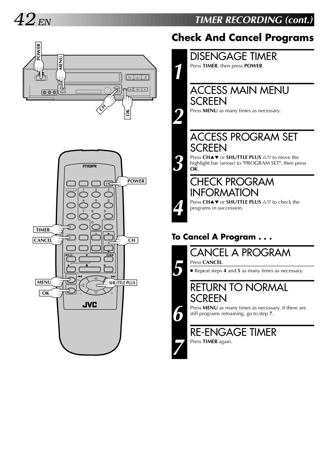 JVC HR-VP646U Disengage Timer, Access Program SET Screen, Check Program Information, Cancel a Program, RE-ENGAGE Timer 