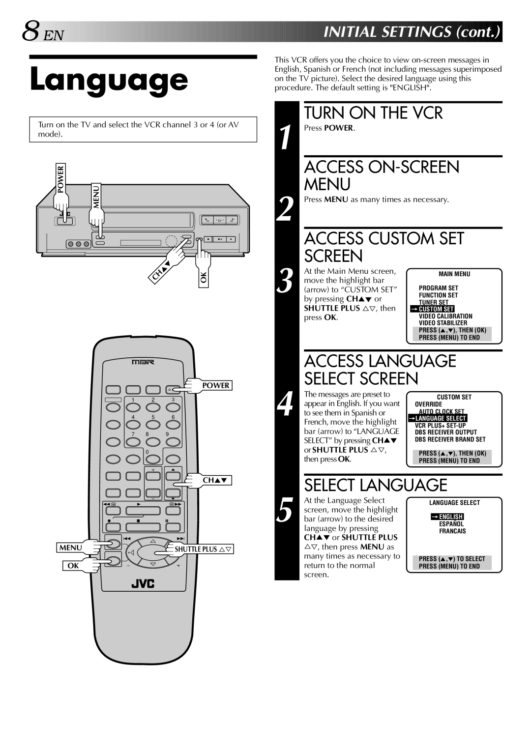 JVC HR-VP646U manual Language, Turn on the TV and select the VCR channel 3 or 4 or AV mode 