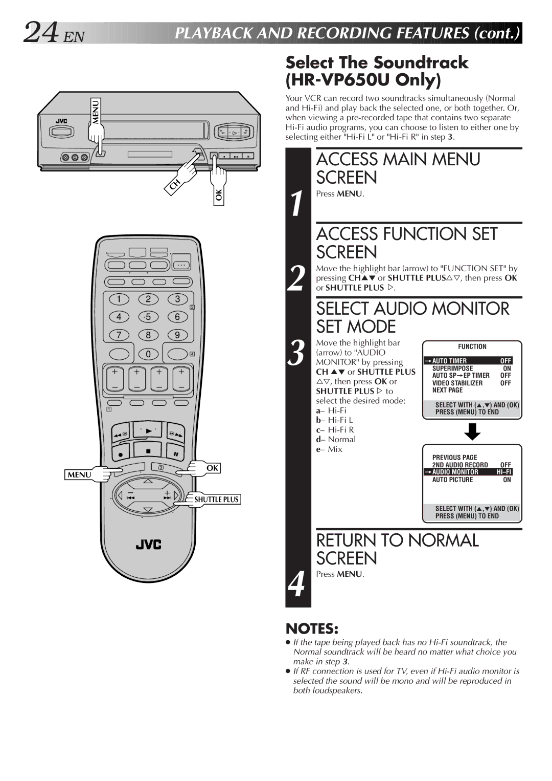 JVC HR-VP450U Access Function SET, Select Audio Monitor, SET Mode, Select The Soundtrack HR-VP650U Only 