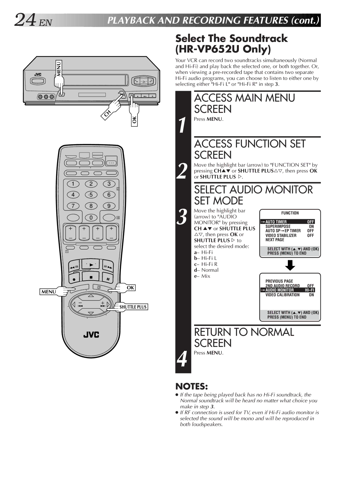 JVC HR-VP652U, HR-VP452U Access Function SET, Select Audio Monitor, SET Mode, Select The Soundtrack HR-VP652U Only 