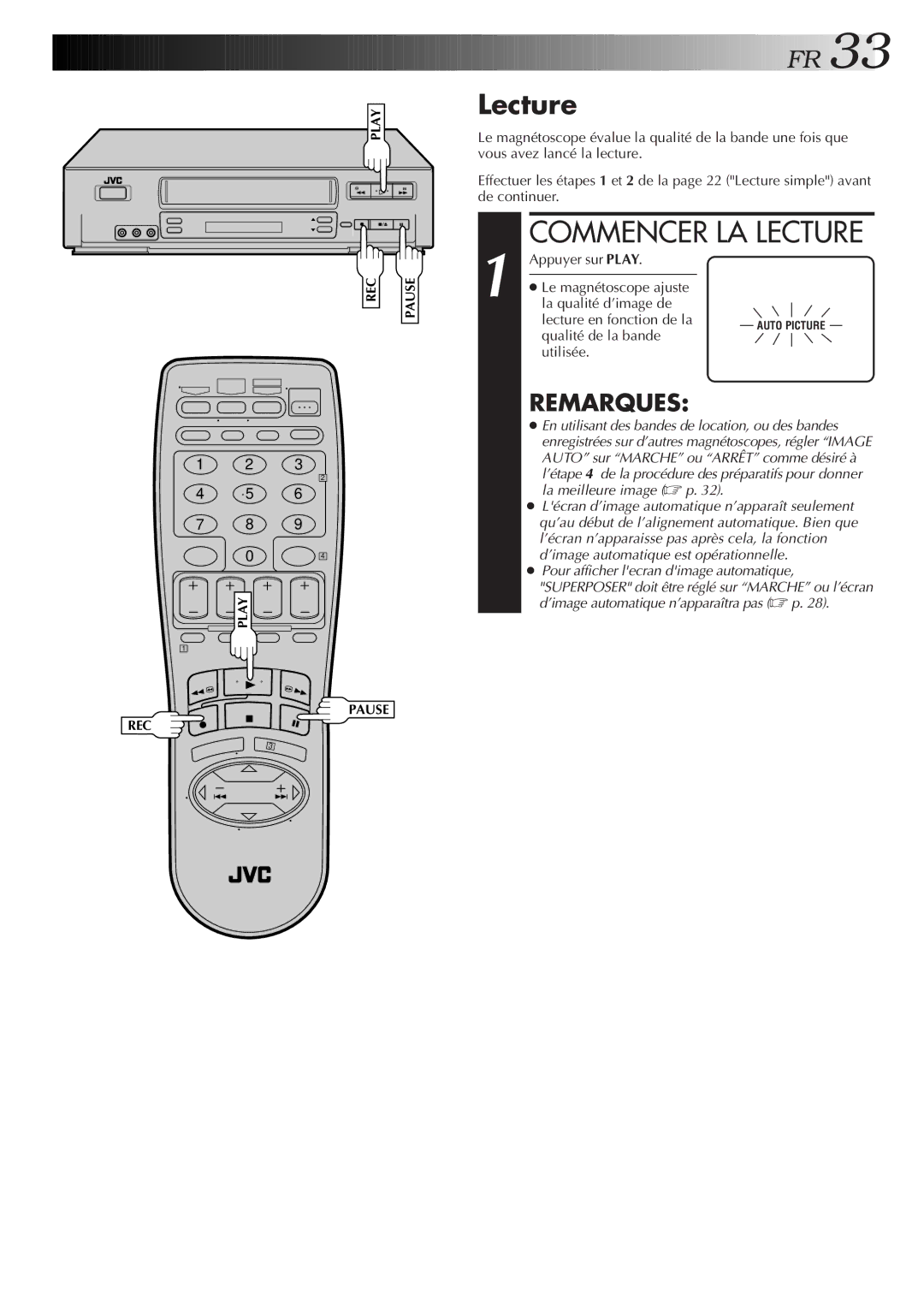 JVC HR-VP654U manual Lecture, Appuyer sur Play, La qualité d’image de, Qualité de la bande Utilisée 