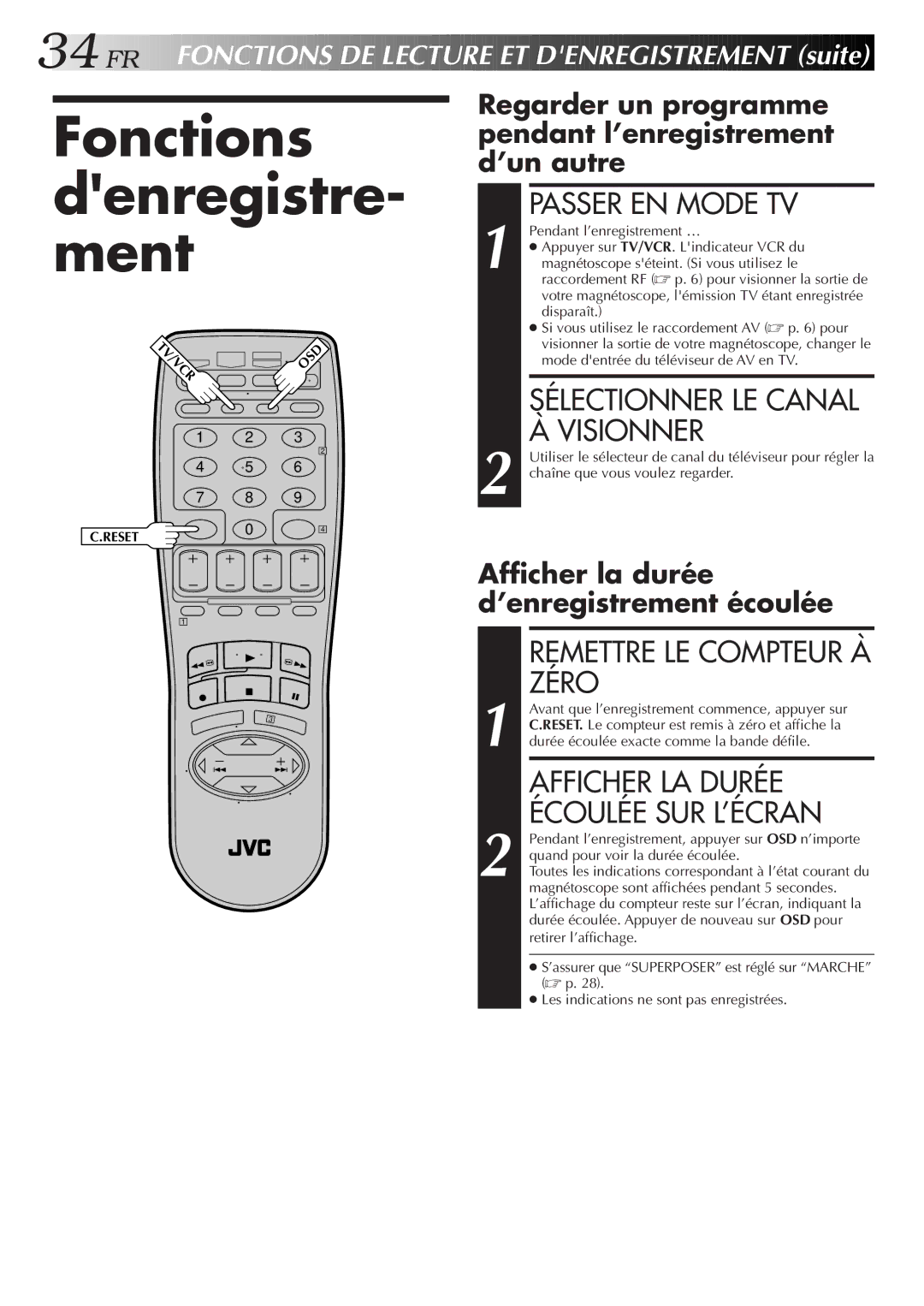 JVC HR-VP654U manual Fonctions denregistre- ment, Passer EN Mode TV, Sélectionner LE Canal À Visionner, Afficher LA Durée 