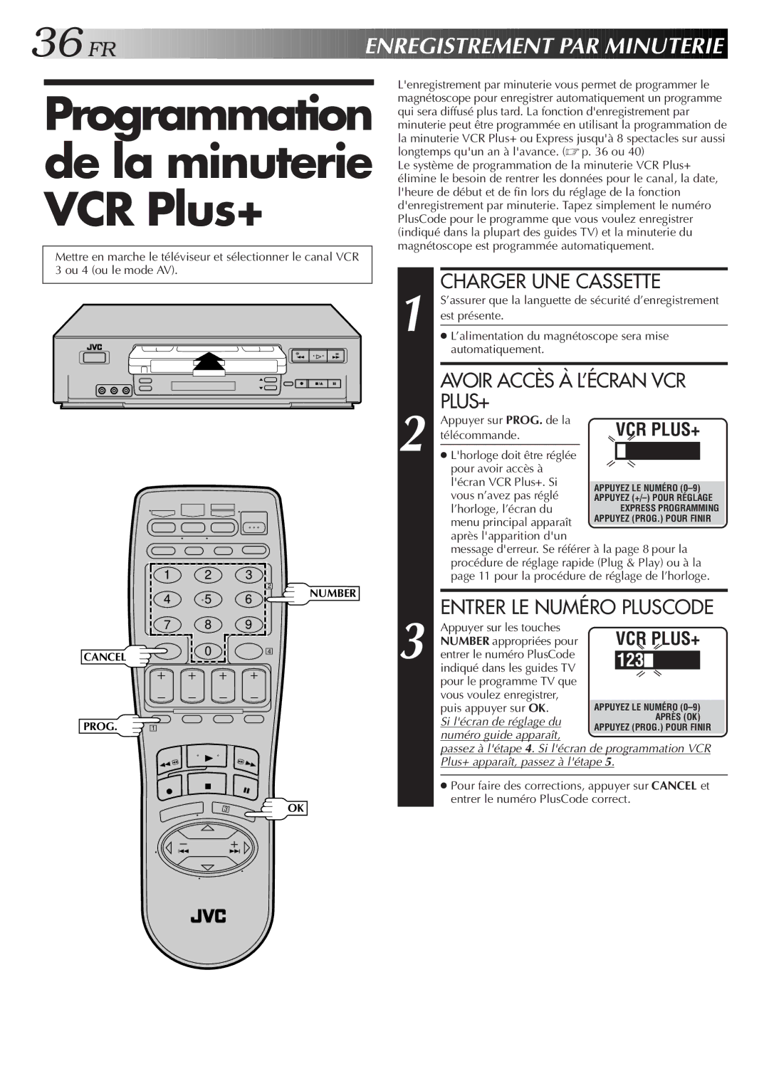 JVC HR-VP654U manual Programmation de la minuterie VCR Plus+, Avoir Accès À L’ÉCRAN VCR 