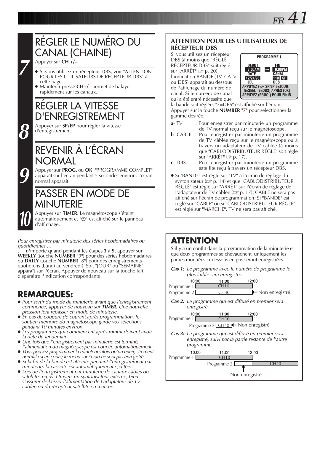 JVC HR-VP654U manual Régler LE Numéro DU, Canal Chaine, Régler LA Vitesse, Denregistrement, Passer EN Mode DE, Minuterie 