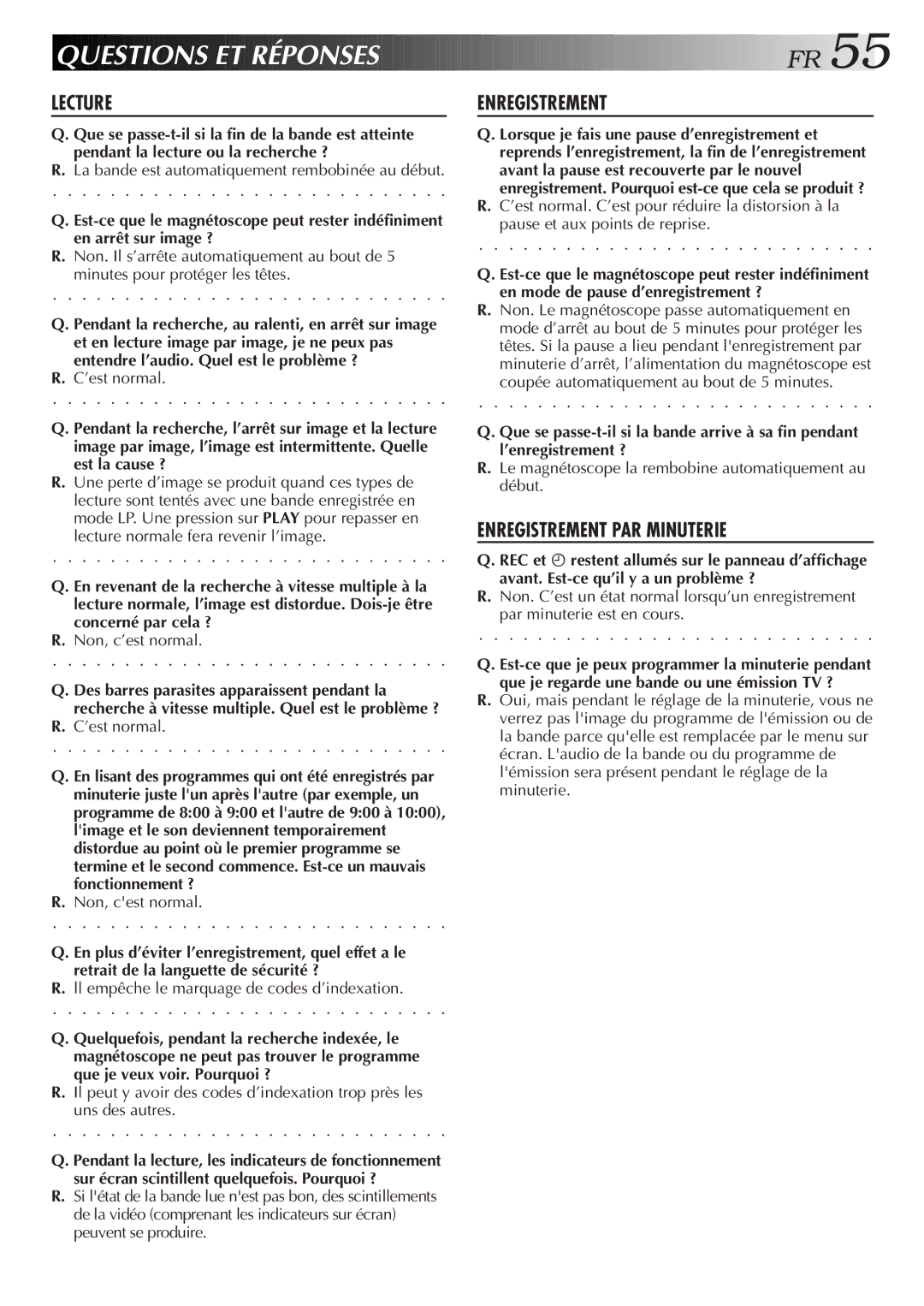 JVC HR-VP654U manual Questions ET Réponses F R, Lecture 