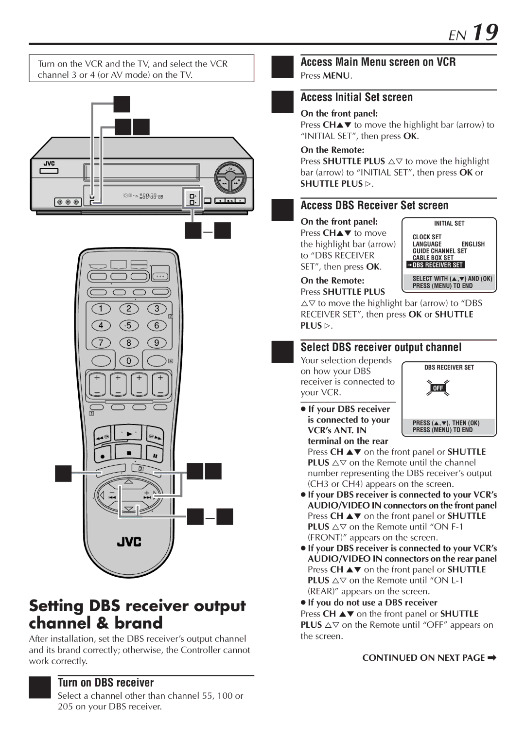 JVC HR-VP68U manual Turn on DBS receiver, Access DBS Receiver Set screen, Select DBS receiver output channel 