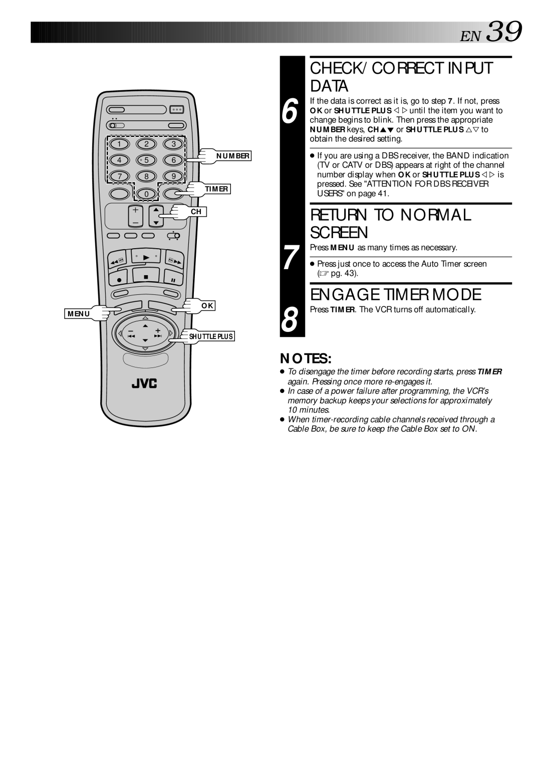 JVC HR-VP70U manual CHECK/CORRECT Input Data, Engage Timer Mode, Users on, Press just once to access the Auto Timer screen 