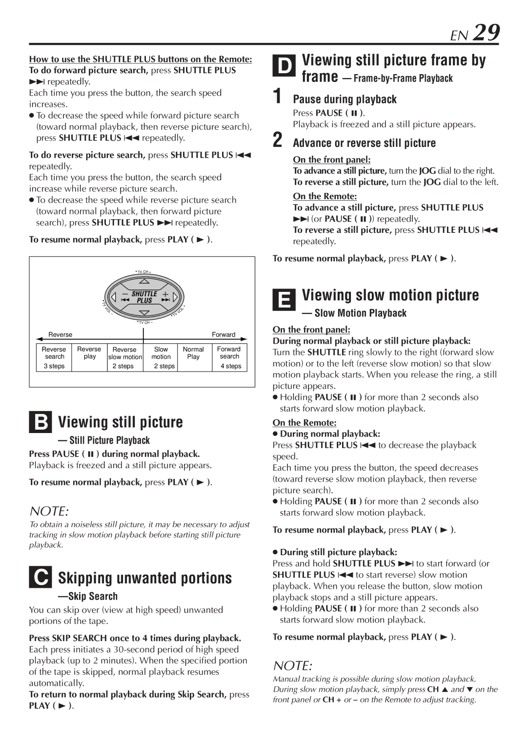 JVC HR-VP782U manual Viewing still picture, Skipping unwanted portions, Viewing slow motion picture, Pause during playback 