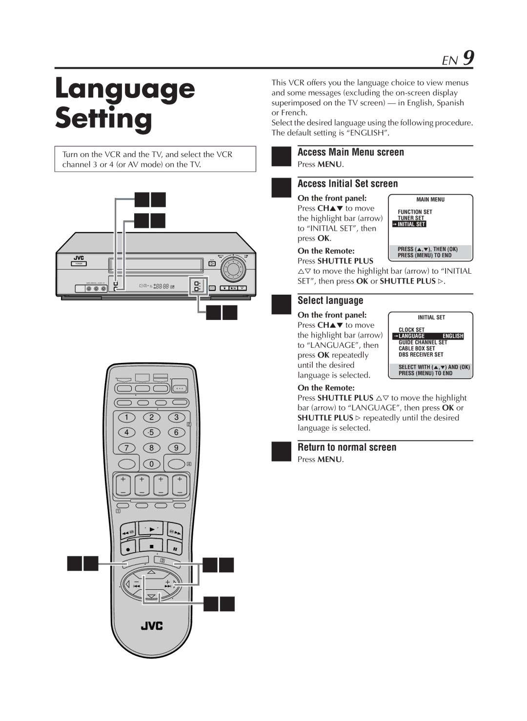 JVC HR-VP782U manual Language Setting, Select language, Return to normal screen, Access Initial Set screen, Press Menu 