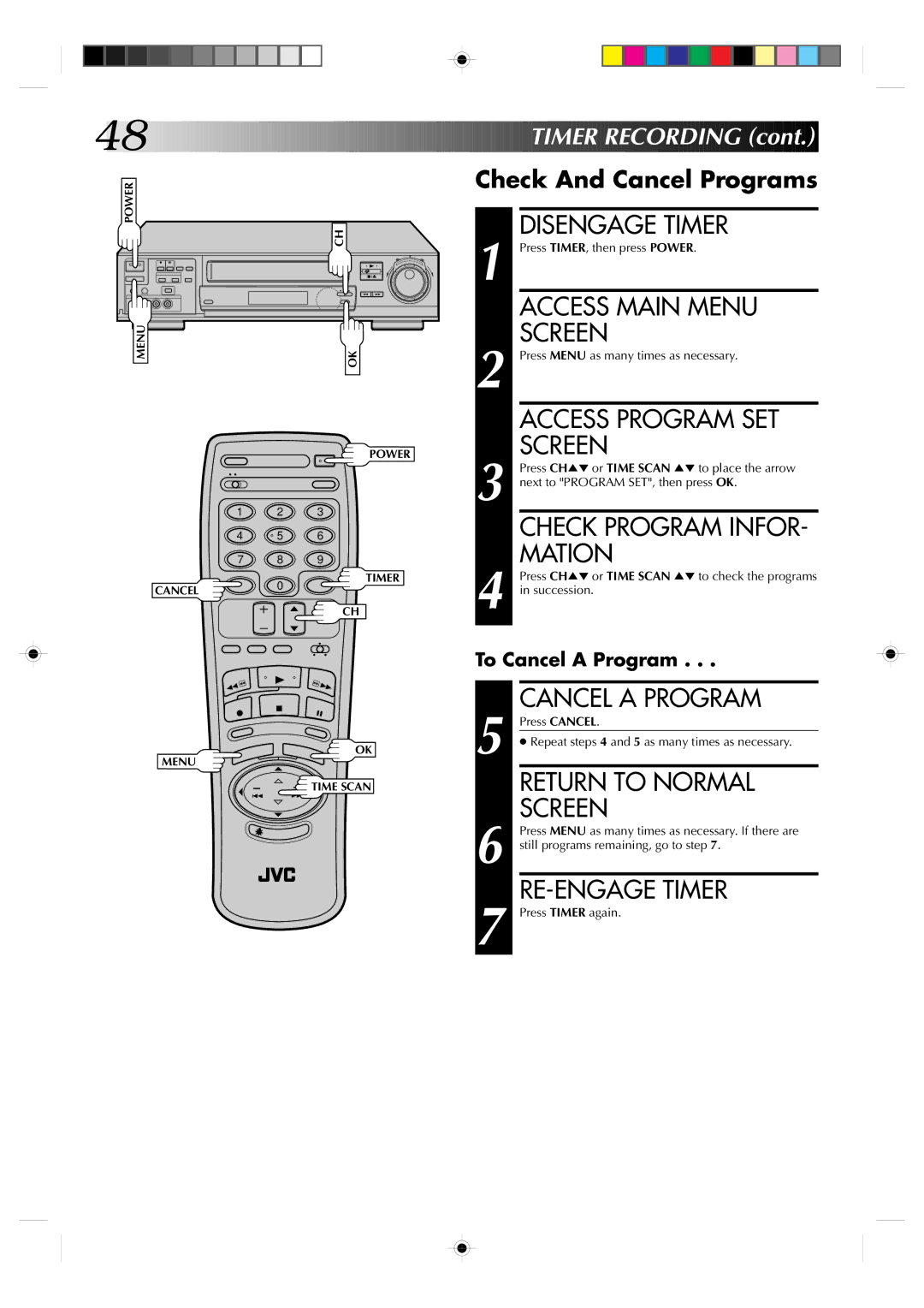 JVC HR-VP830U manual Disengage Timer, Mation, Cancel a Program, RE-ENGAGE Timer, Check And Cancel Programs 