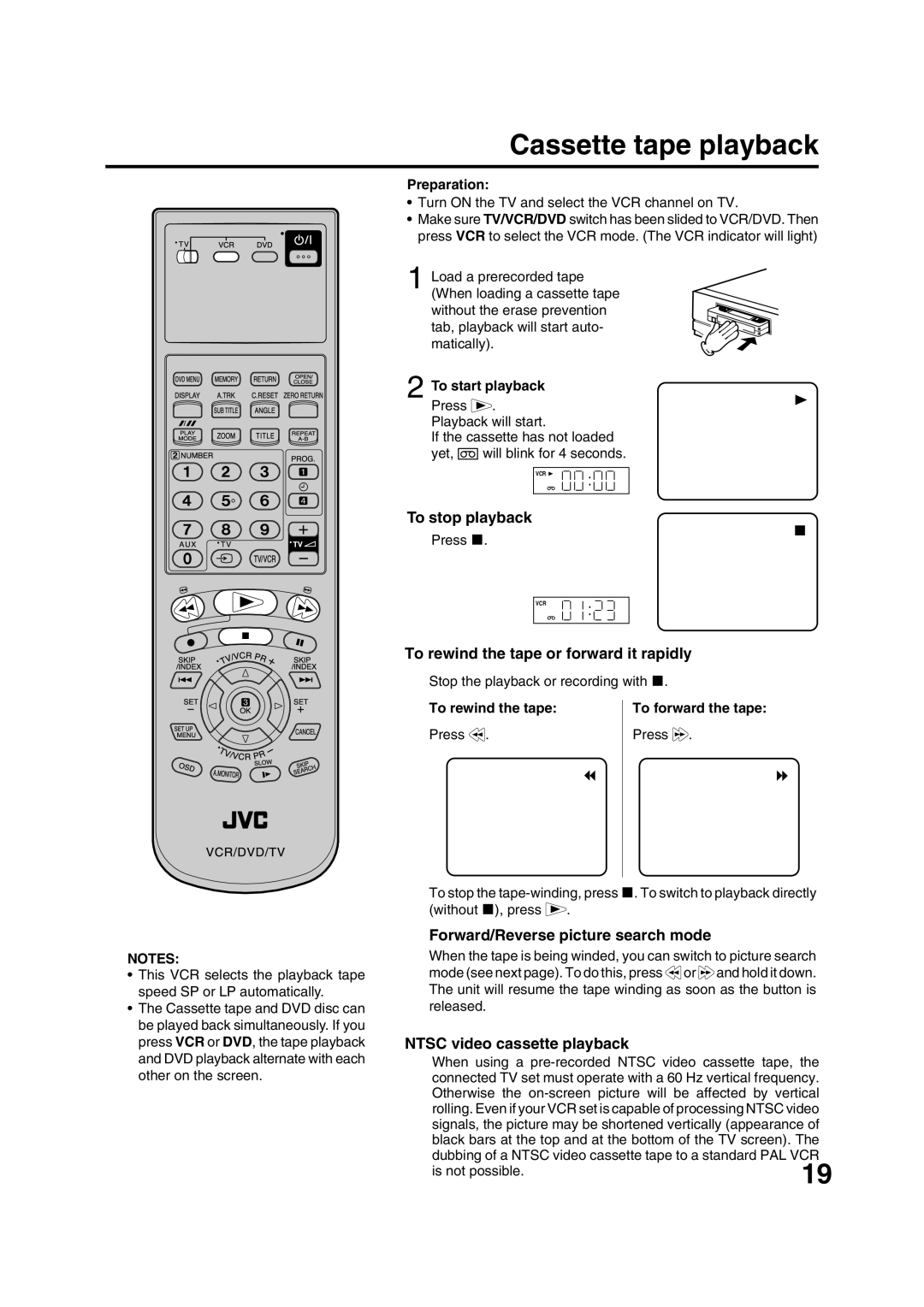 JVC HR-XV1EK manual Cassette tape playback, To stop playback, To rewind the tape or forward it rapidly 