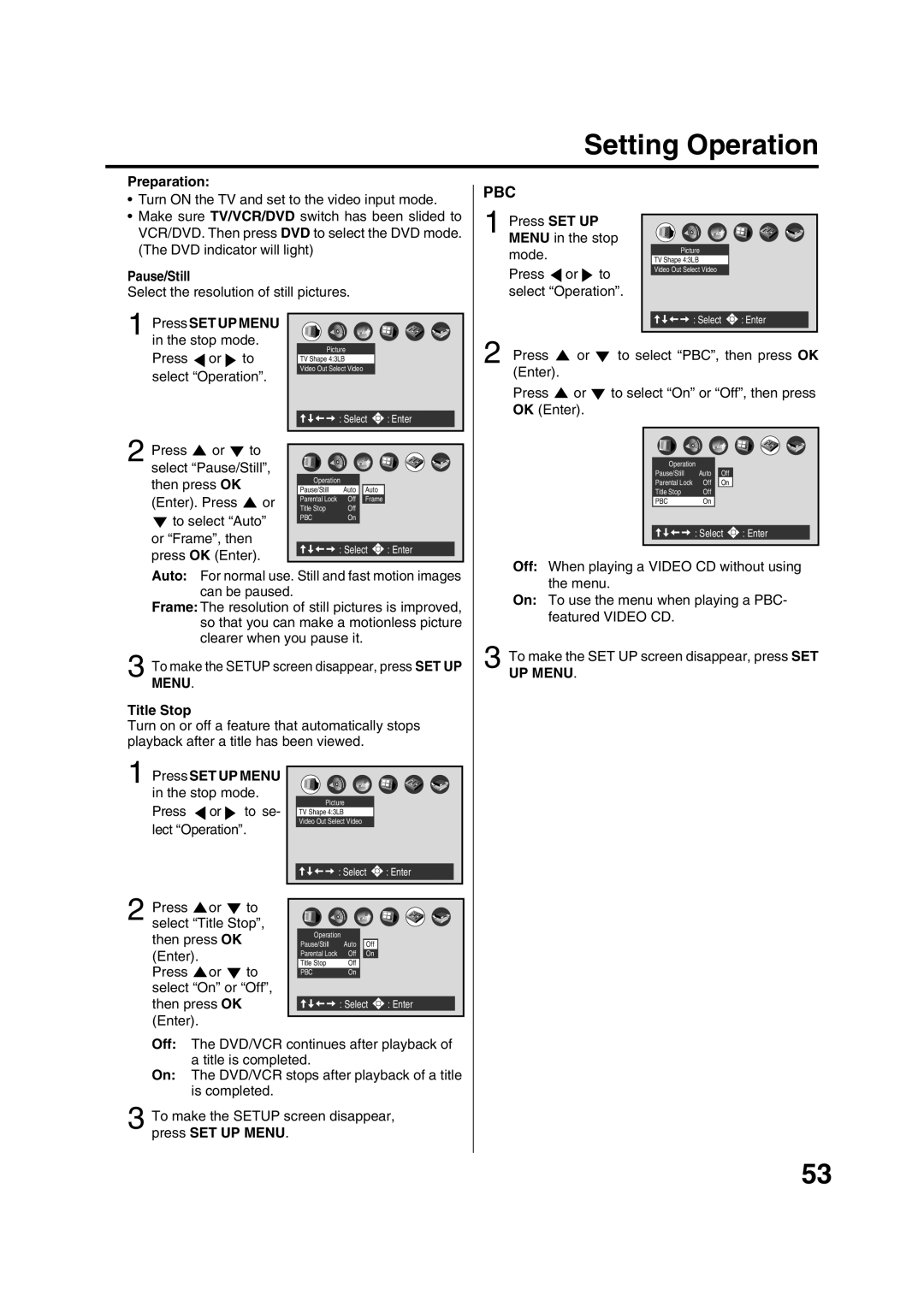 JVC HR-XV1EK manual Setting Operation, Pause/Still, Press SET UP Menu in the stop mode, Title Stop 