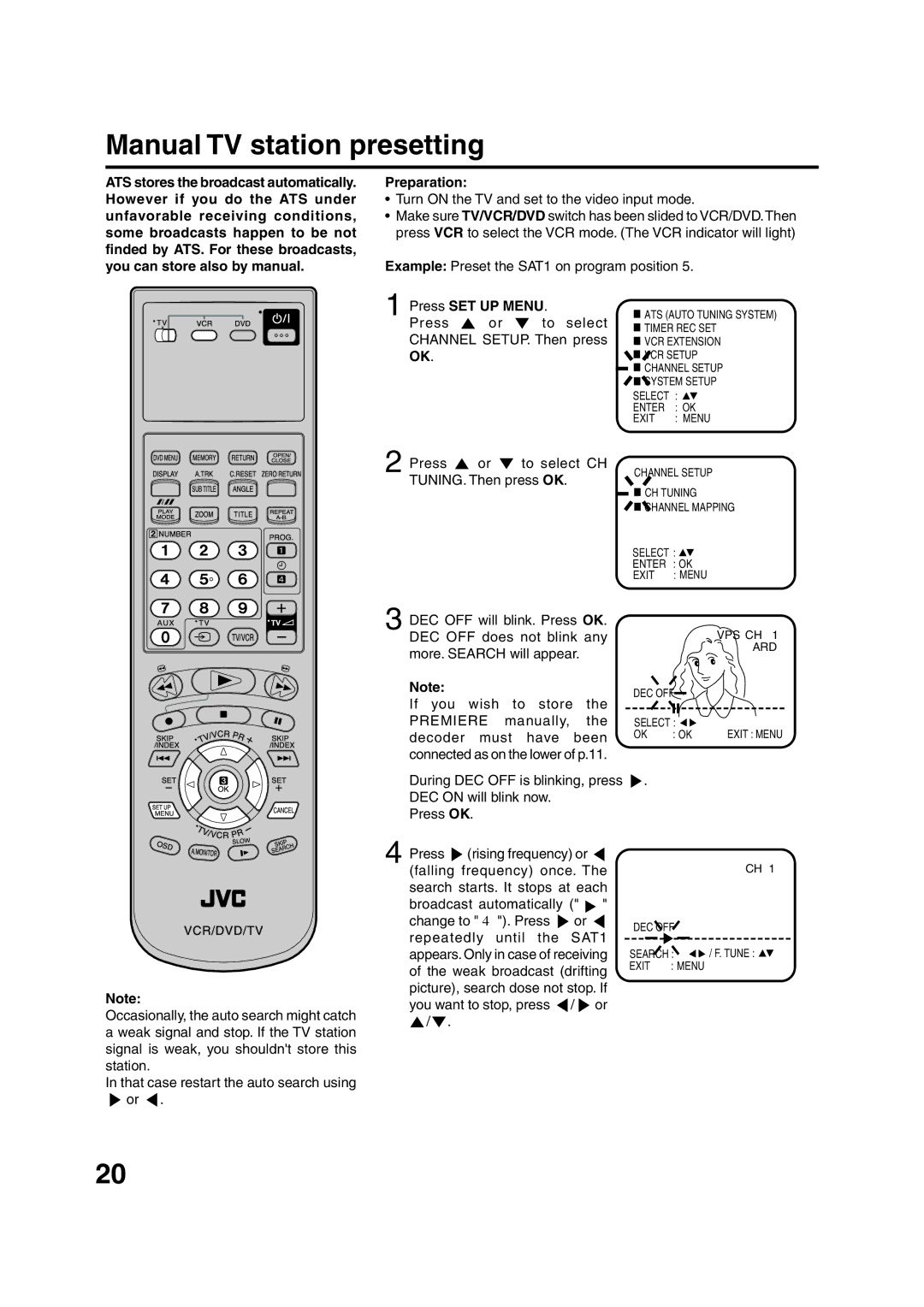 JVC HR-XV1EU manual Manual TV station presetting, Example Preset the SAT1 on program position 