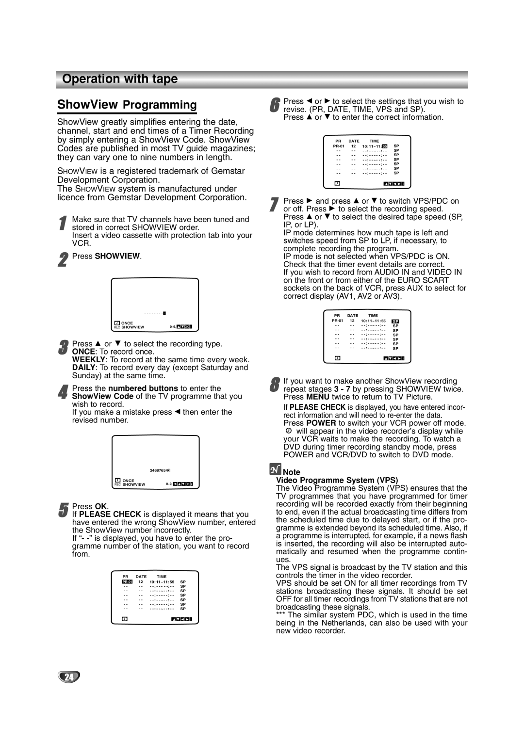 JVC HR-XV2E owner manual Operation with tape, Press Showview, Video Programme System VPS 