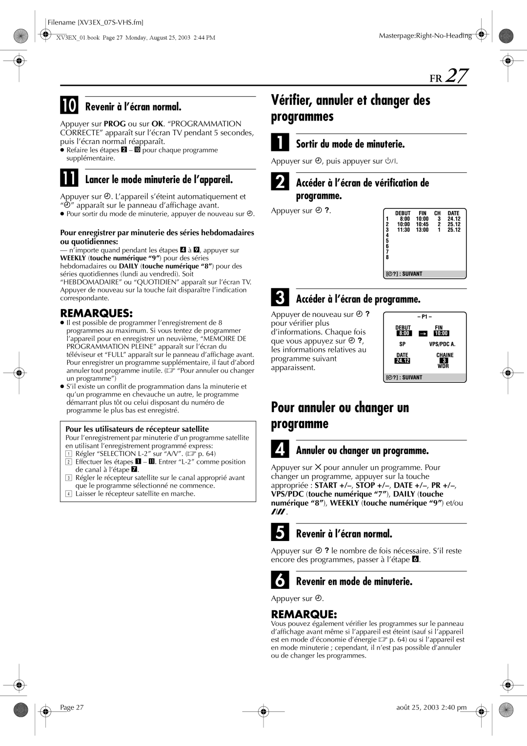 JVC HR-XV32E manuel dutilisation Programmes, Sortir du mode de minuterie, Accéder à l’écran de vérification de programme 