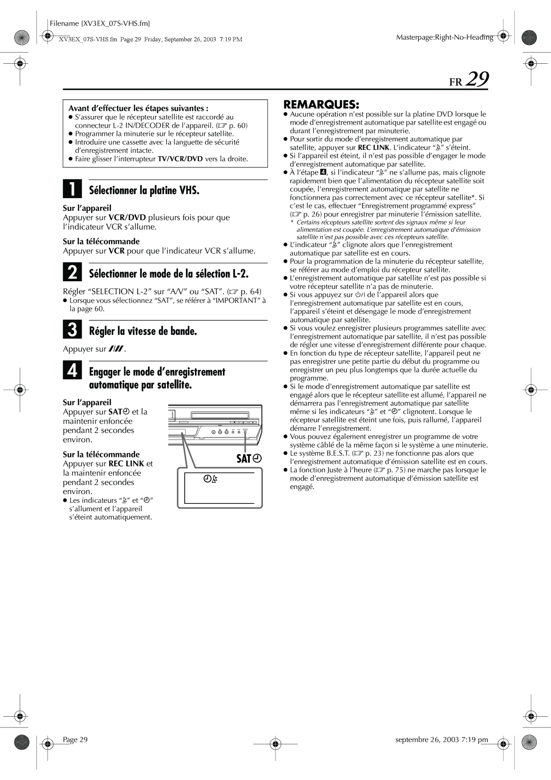 JVC HR-XV32E manuel dutilisation Avant d’effectuer les étapes suivantes, Régler Selection L-2 sur A/V ou SAT.  p 