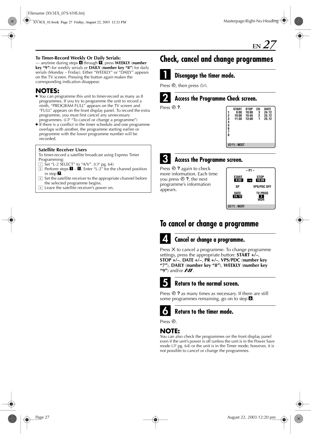 JVC HR-XV32E manual To cancel or change a programme, Disengage the timer mode, Access the Programme Check screen 