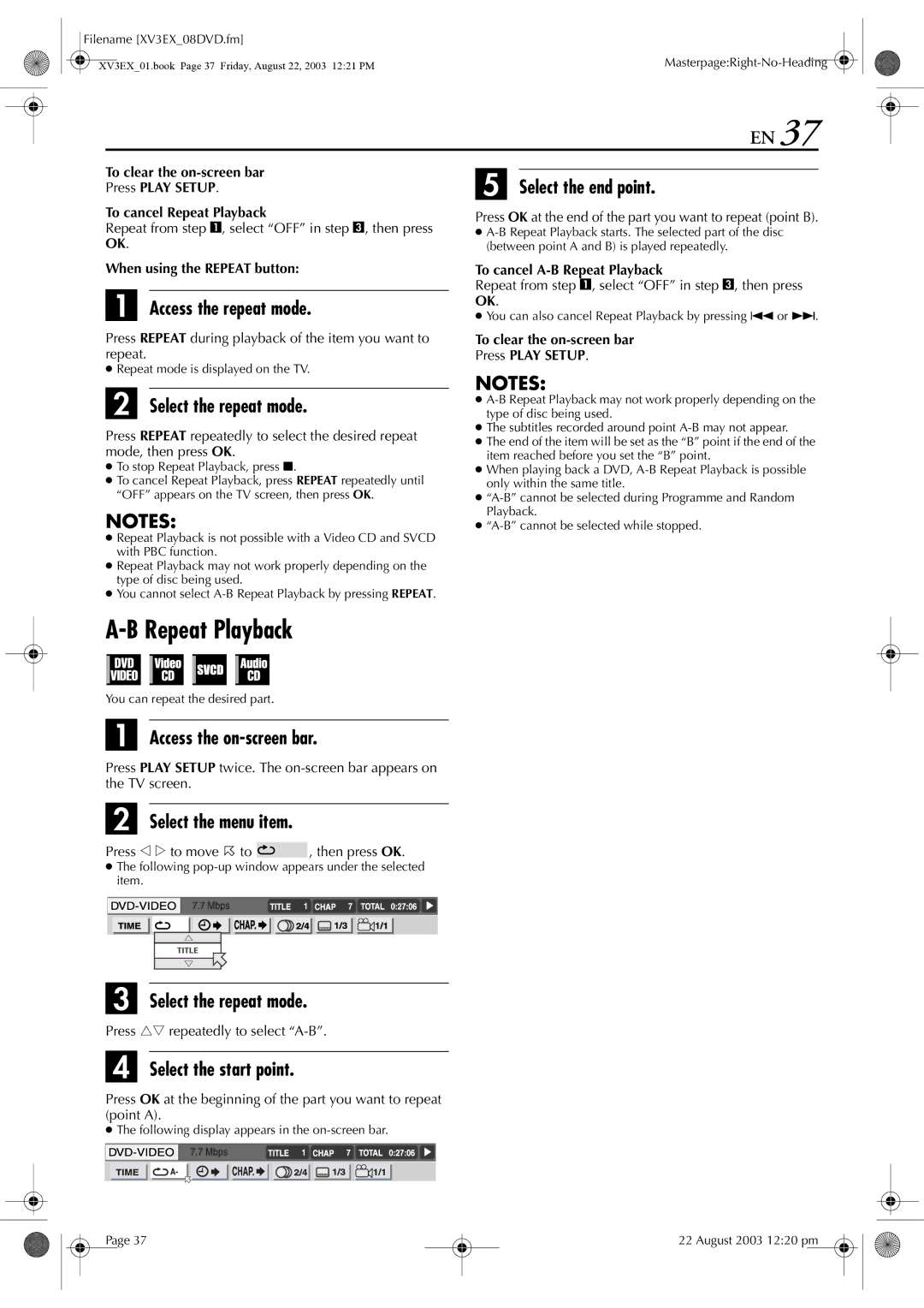 JVC HR-XV32E manual Access the repeat mode, Select the end point, Select the start point, When using the Repeat button 