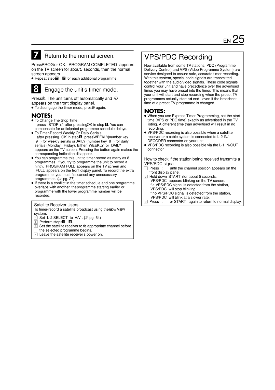 JVC HR-XV3E manual VPS/PDC Recording, Engage the unit’s timer mode, Satellite Receiver Users 