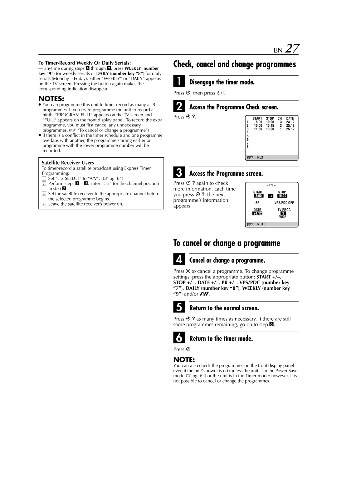 JVC HR-XV3E manual Disengage the timer mode, Access the Programme Check screen, Cancel or change a programme 