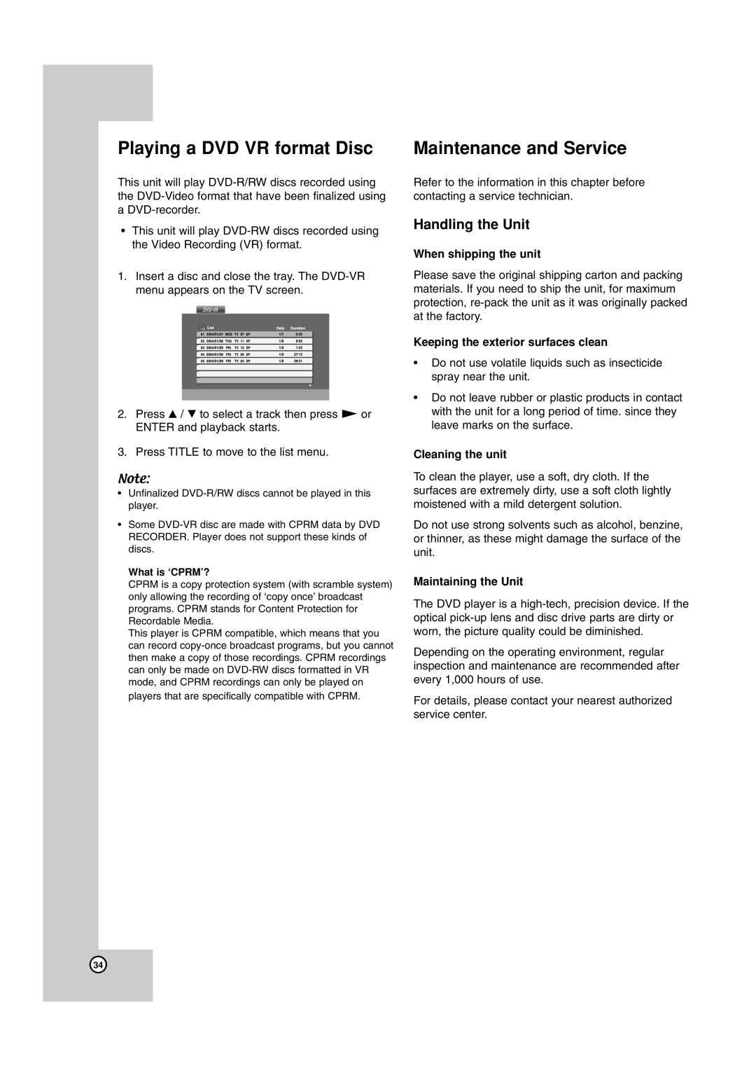 JVC HR-XV45SEK, 3834RV0038A manual Playing a DVD VR format Disc, Maintenance and Service, Handling the Unit 