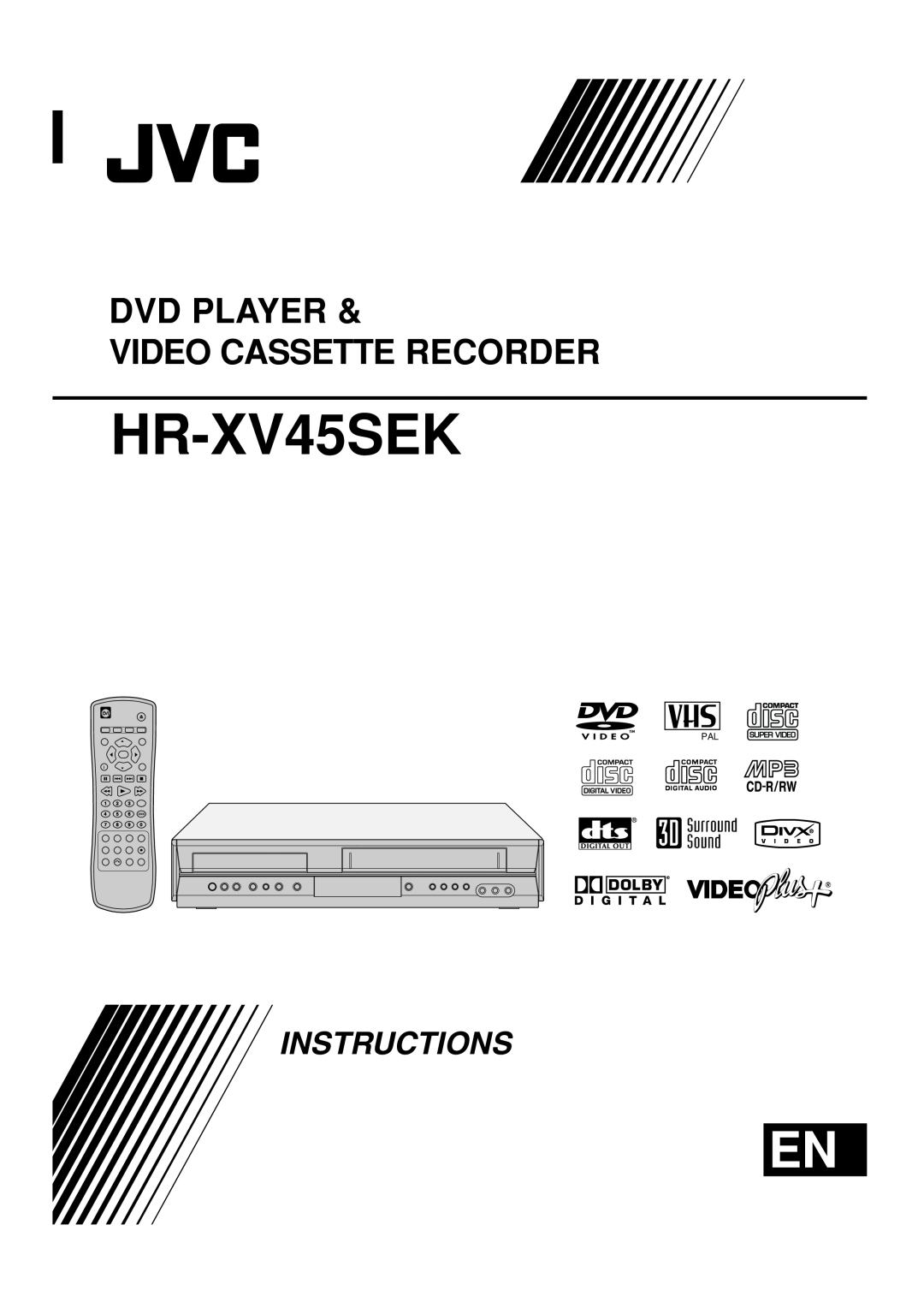 JVC 3834RV0038A manual Dvd Player Video Cassette Recorder, HR-XV45SEK, Instructions 