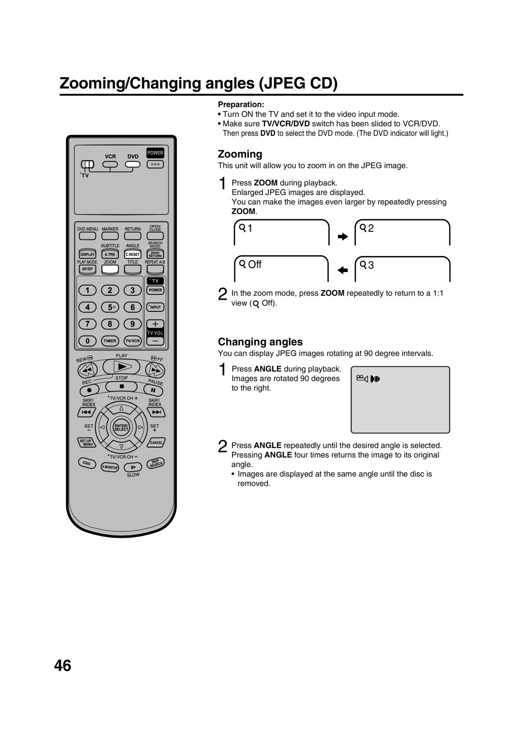 JVC HR-XVC15U manual Zooming/Changing angles Jpeg CD, This unit will allow you to zoom in on the Jpeg image 