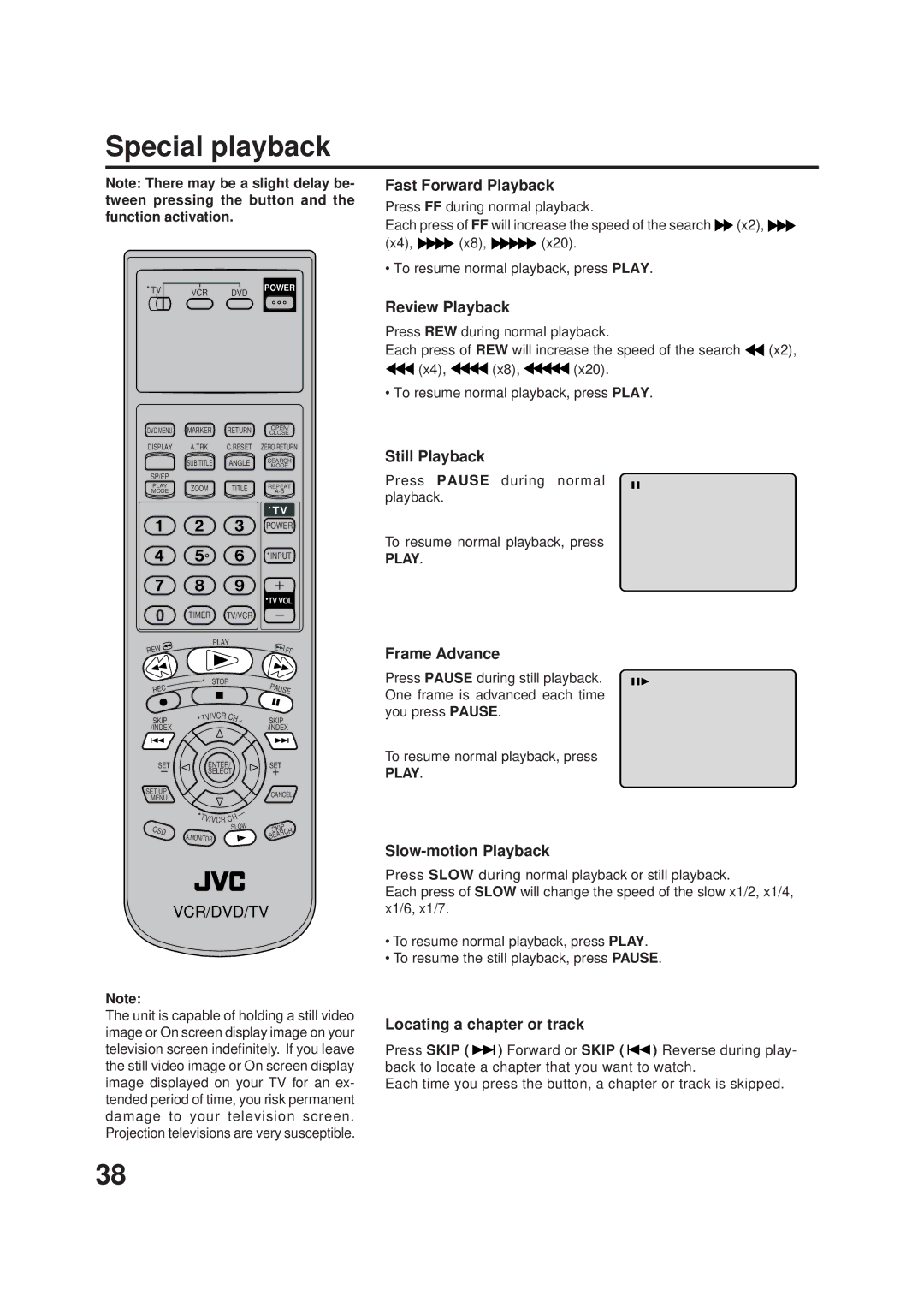 JVC HR-XVC1U manual Fast Forward Playback, Review Playback, Still Playback, Frame Advance, Slow-motion Playback 