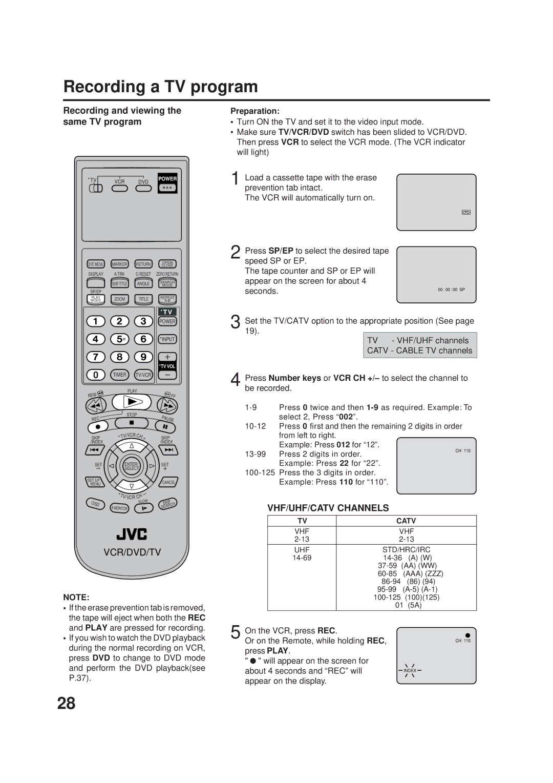 JVC HR-XVC1UJ manual Recording a TV program, Recording and viewing the same TV program, Appear on the display 