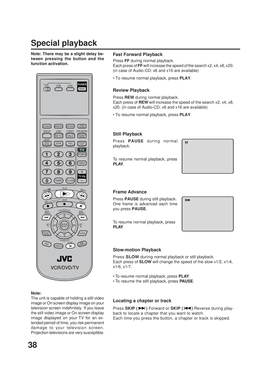 JVC HR-XVC1UJ manual Fast Forward Playback, Review Playback, Still Playback, Frame Advance, Slow-motion Playback 