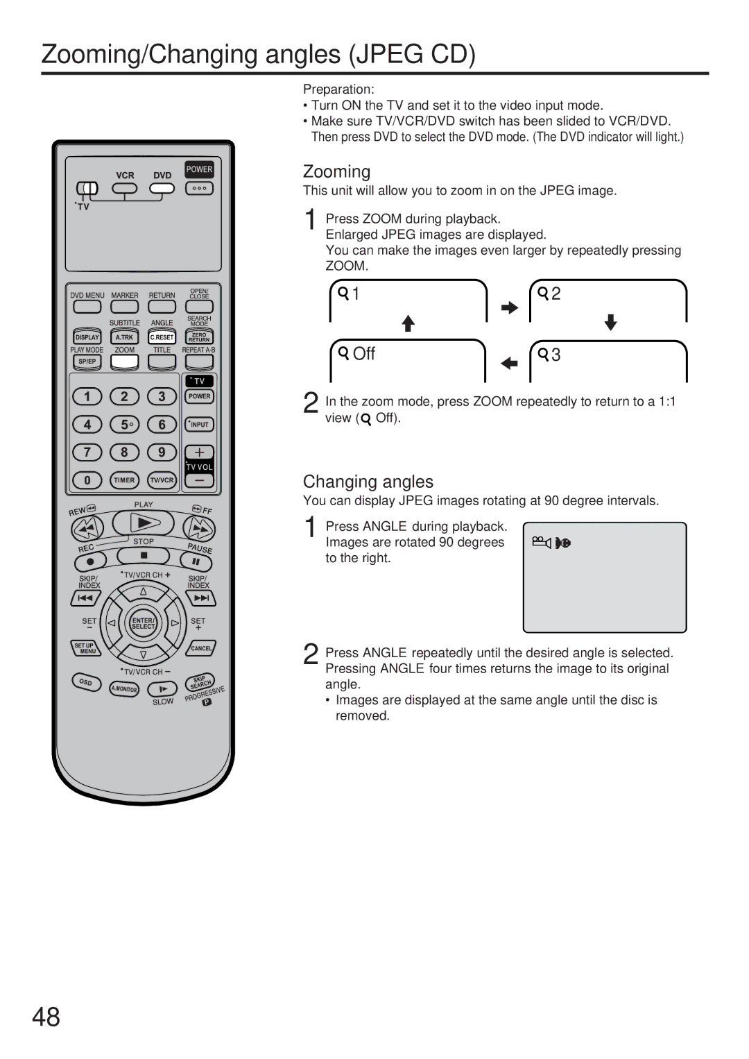 JVC HR-XVC25U manual Zooming/Changing angles Jpeg CD, This unit will allow you to zoom in on the Jpeg image 