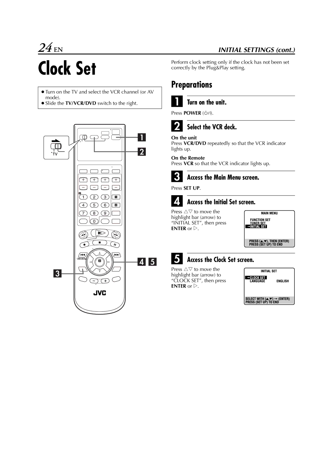 JVC HR-XVC26U manual 24 EN, Preparations, Access the Clock Set screen 