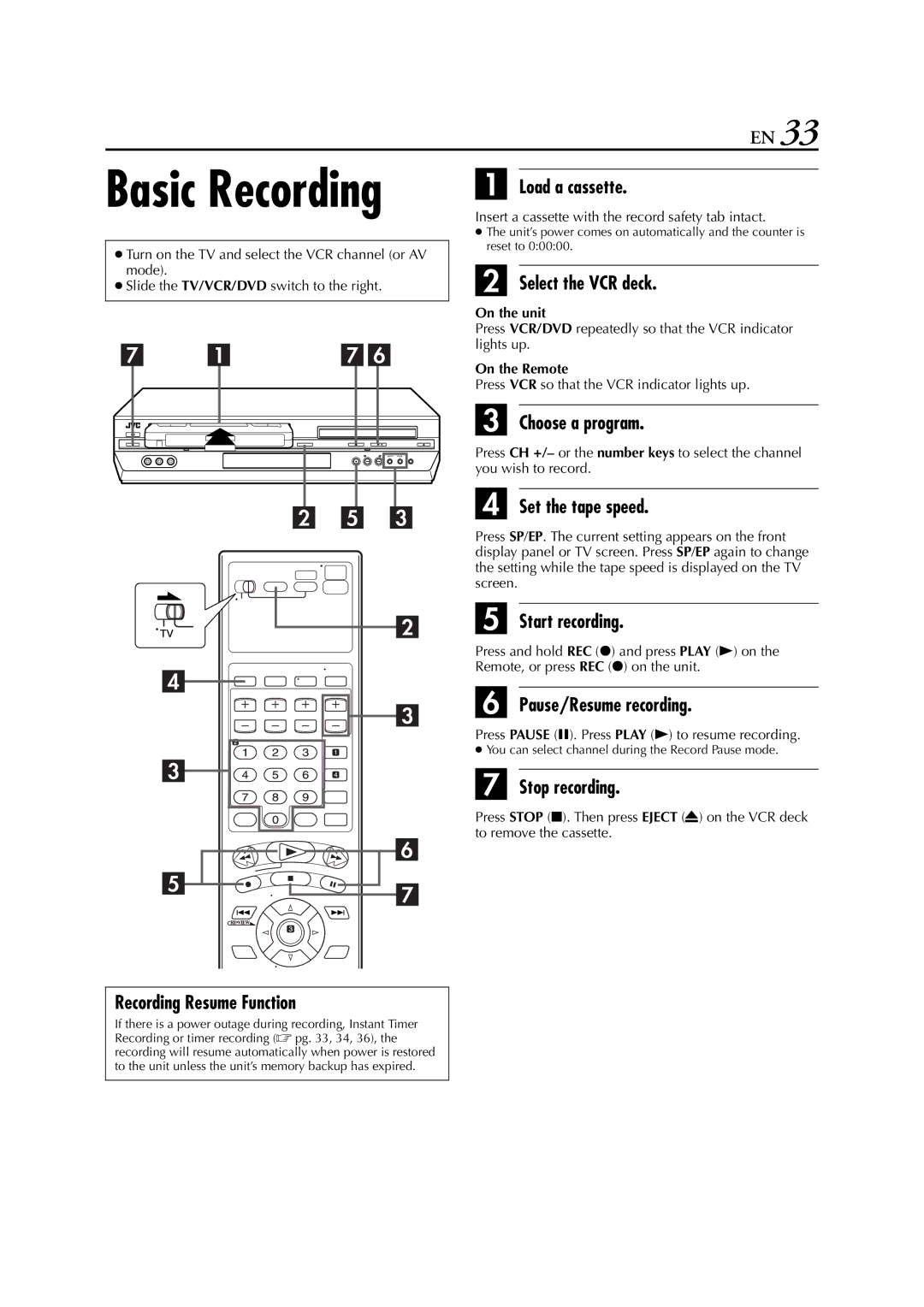 JVC HR-XVC26U Recording Resume Function, Choose a program, Set the tape speed, Start recording, Pause/Resume recording 